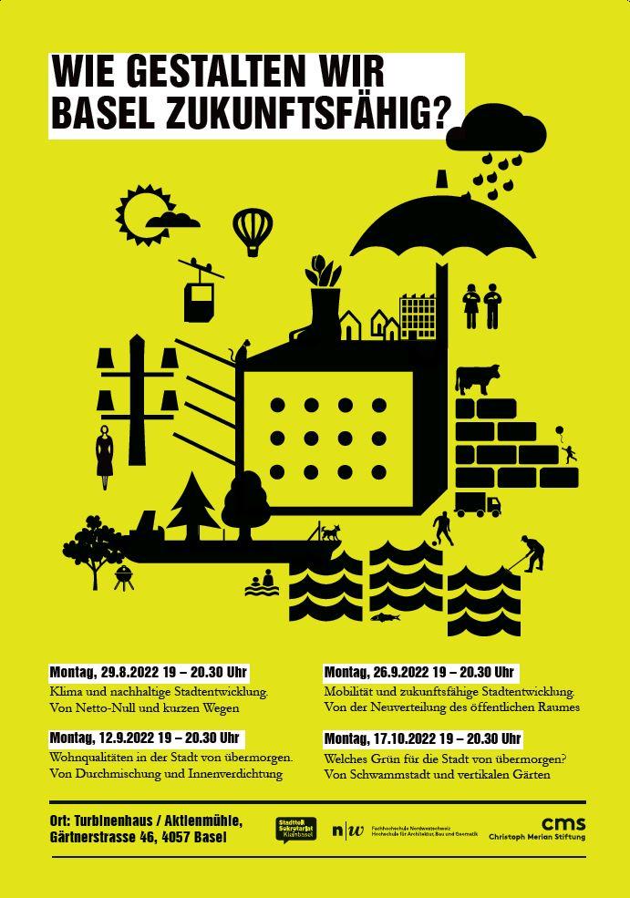 Wie%20gestalten%20wir%20Basel%20zukunftsf%C3%A4hig_2022%20Plakat.JPG
